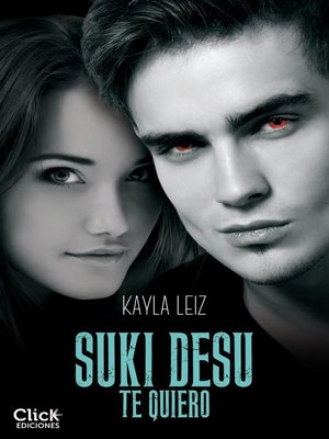 cover image of Suki Desu. Te quiero